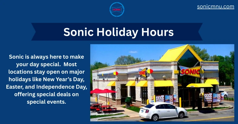 Sonic Holiday Hours 2025 – Updated Open & Close Hours 5 Sonic Holiday Hours