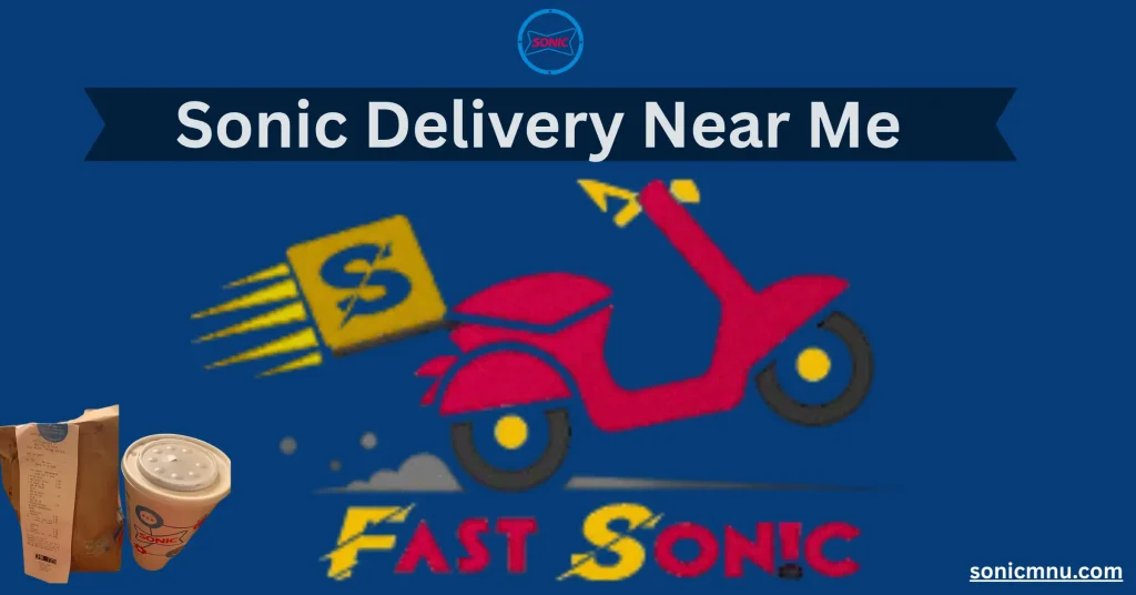 sonic delivery 1 sonic delivery