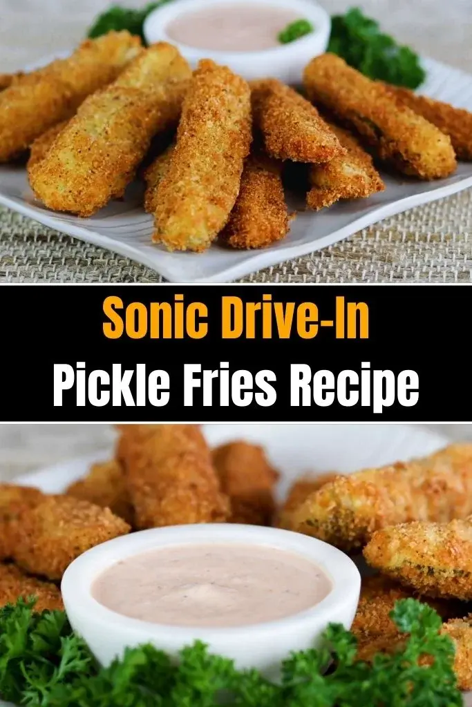 sonic drive in Pickle Fries 