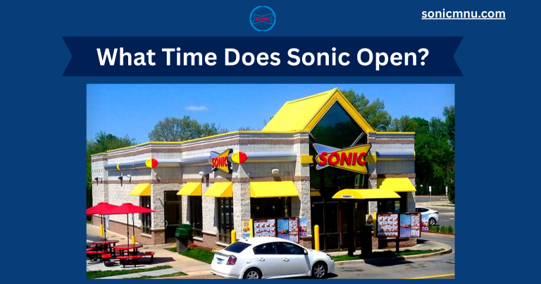 What Time Does Sonic Open? Complete Guide 2025 3 What Time Does Sonic Open