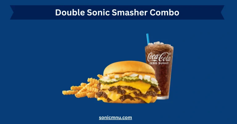 Double Sonic Smasher Combo Price and Calories 2025 5 Double Sonic Smasher Combo