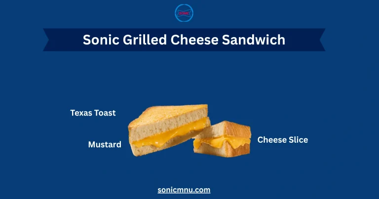 Sonic Grilled Cheese Sandwich Price and Calories 2025 9 Sonic Grilled Cheese Sandwich