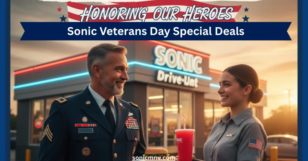Sonic Veterans Day Special Deals