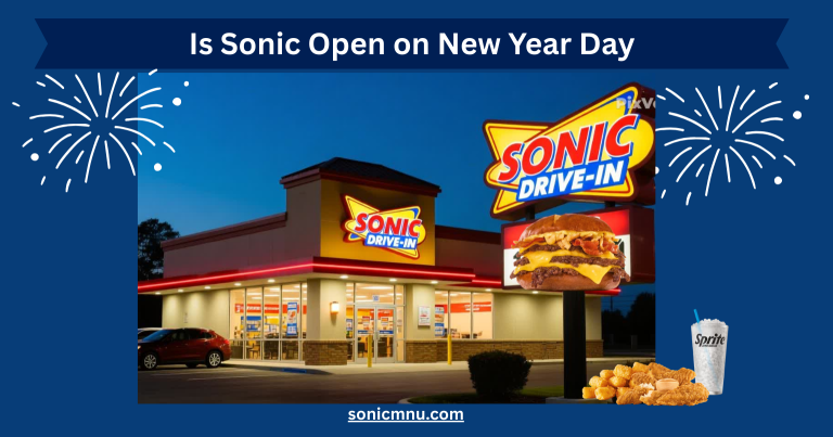 Is Sonic Open on New Year Day