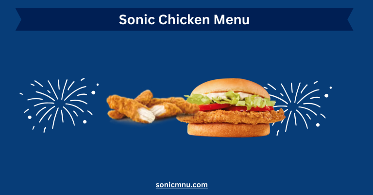 Sonic Chicken with Sandwich, Tenders, Wrap, Bites & Prices 2026 2 Sonic Chicken Menu